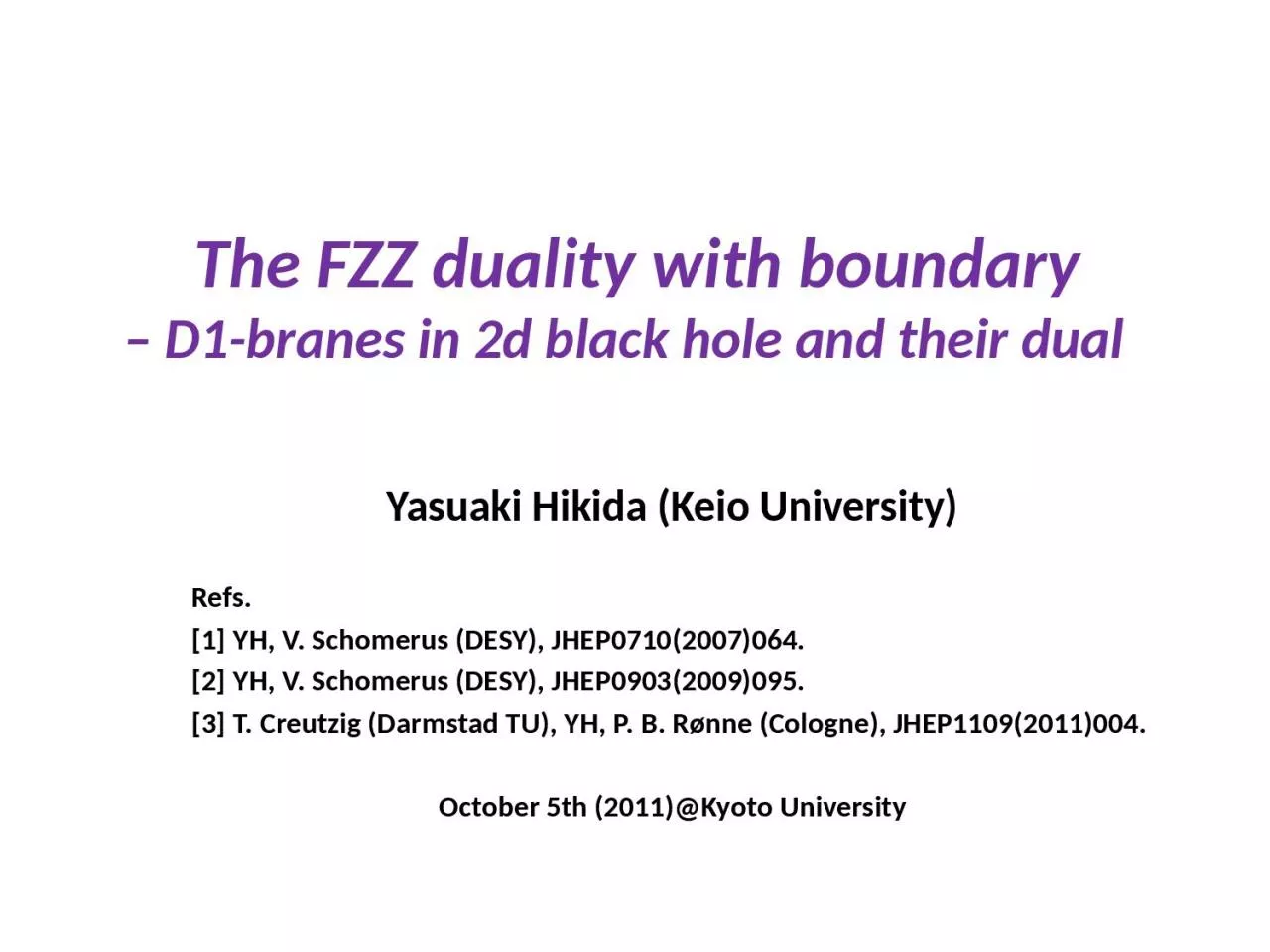 PPT-The FZZ duality with boundary