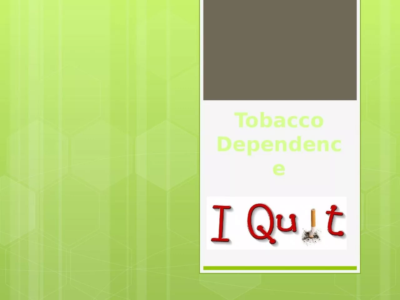 Tobacco Dependence Link Between Secondhand Smoke and Growth in CF Patients by:  Pulmonary