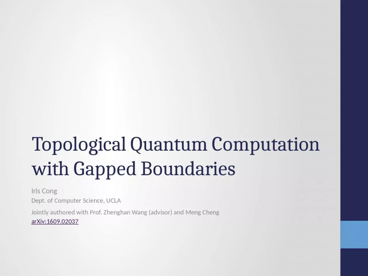 PPT-Topological Quantum Computation with Gapped Boundaries