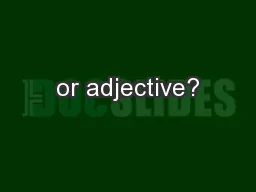 or adjective?