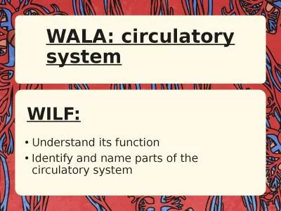 WILF: WALA: circulatory system