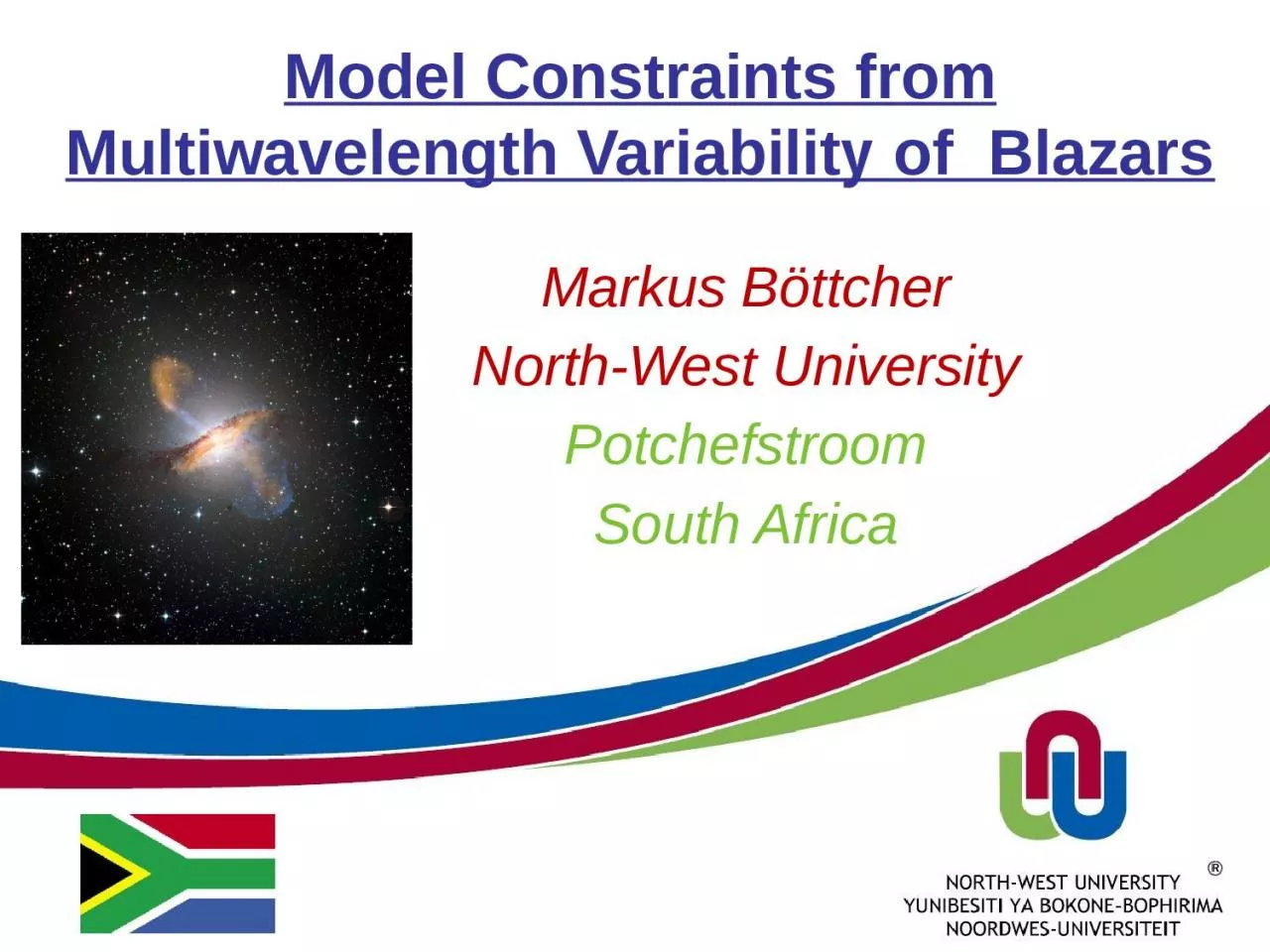 Model Constraints from  Multiwavelength