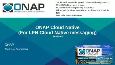 ONAP Cloud Native (For LFN Cloud Native messaging)