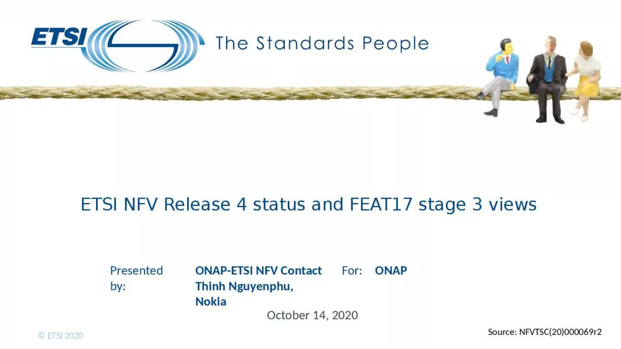 PPT-ETSI NFV Release 4 status and FEAT17 stage 3 views