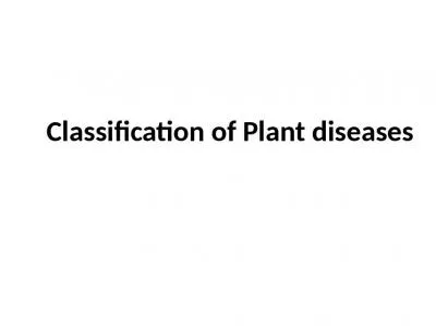 Classification of Plant diseases