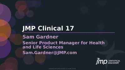 JMP Clinical 17 Sam Gardner