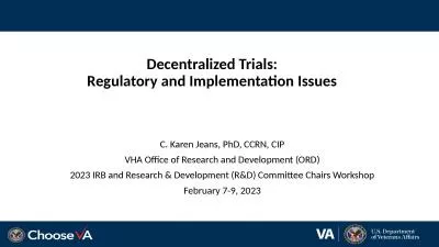 Decentralized Trials:  Regulatory and Implementation Issues