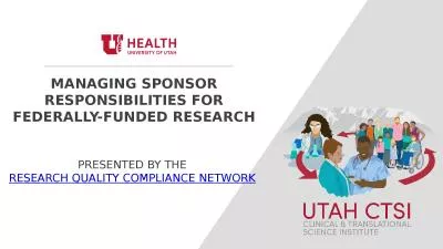MANAGING SPONSOR RESPONSIBILITIES FOR FEDERALLY-FUNDED RESEARCH
