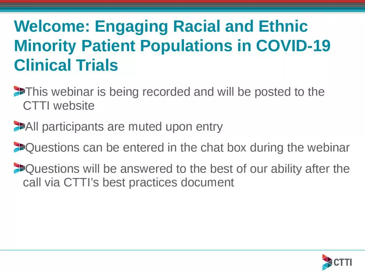 Welcome: Engaging Racial and Ethnic Minority Patient Populations in COVID-19 Clinical