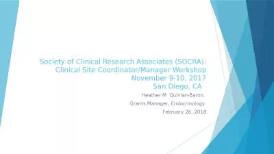 Society of Clinical Research Associates (SOCRA): Clinical Site Coordinator/Manager Workshop