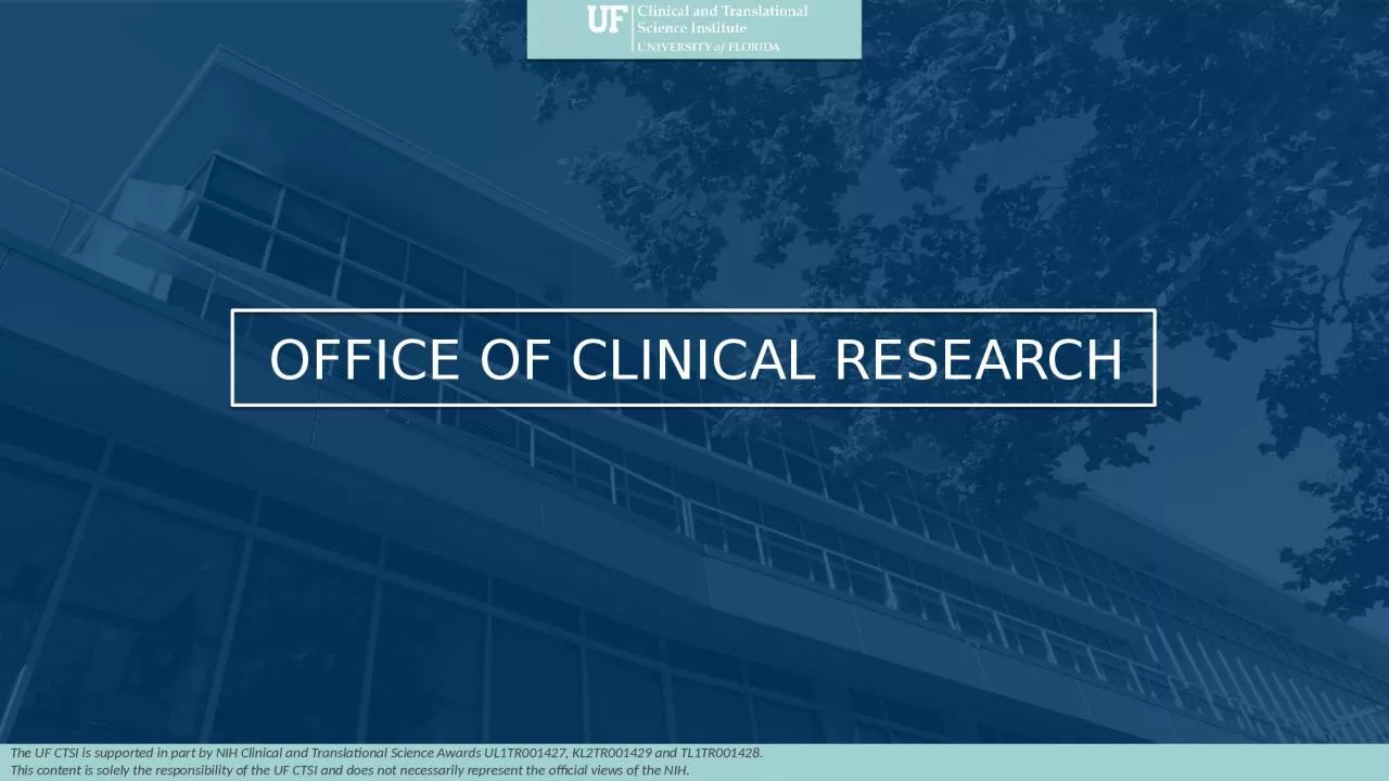 OFFICE OF CLINICAL RESEARCH