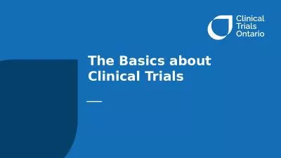 The Basics about Clinical Trials