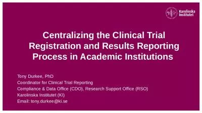 Centralizing the Clinical Trial Registration and Results Reporting Process in Academic