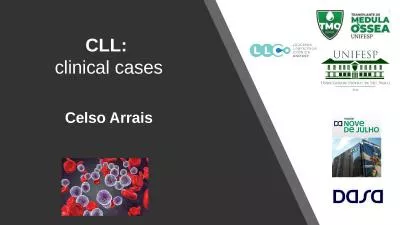 CLL:  clinical cases Celso Arrais
