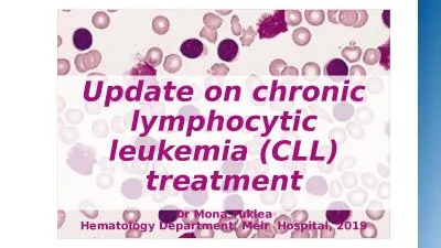 Update on chronic lymphocytic leukemia (CLL) treatment