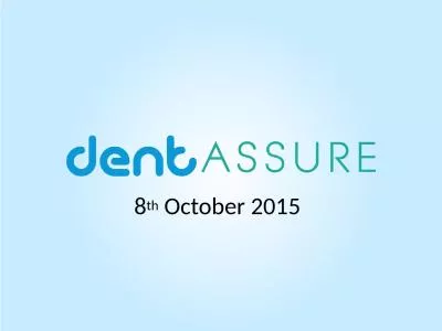 8 th  October 2015 Importance of Oral Health