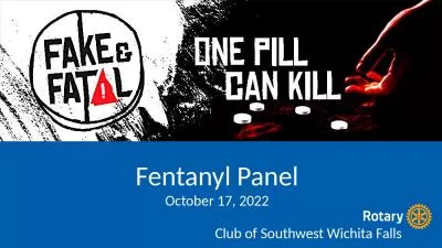 Fentanyl Panel October 17, 2022