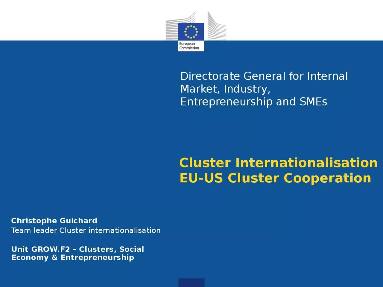 Cluster Internationalisation  EU-US Cluster Cooperation