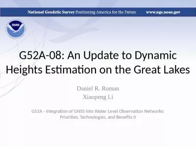 G52A-08: An  Update to Dynamic Heights Estimation on the Great Lakes