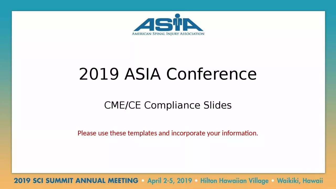 2019 ASIA Conference CME/CE Compliance Slides