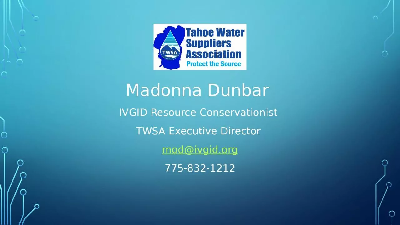 Madonna Dunbar  IVGID Resource Conservationist