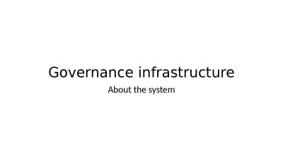 Governance infrastructure