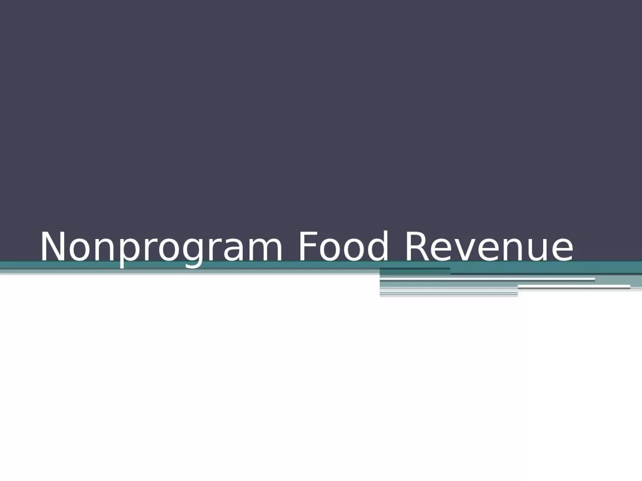 Nonprogram  Food Revenue