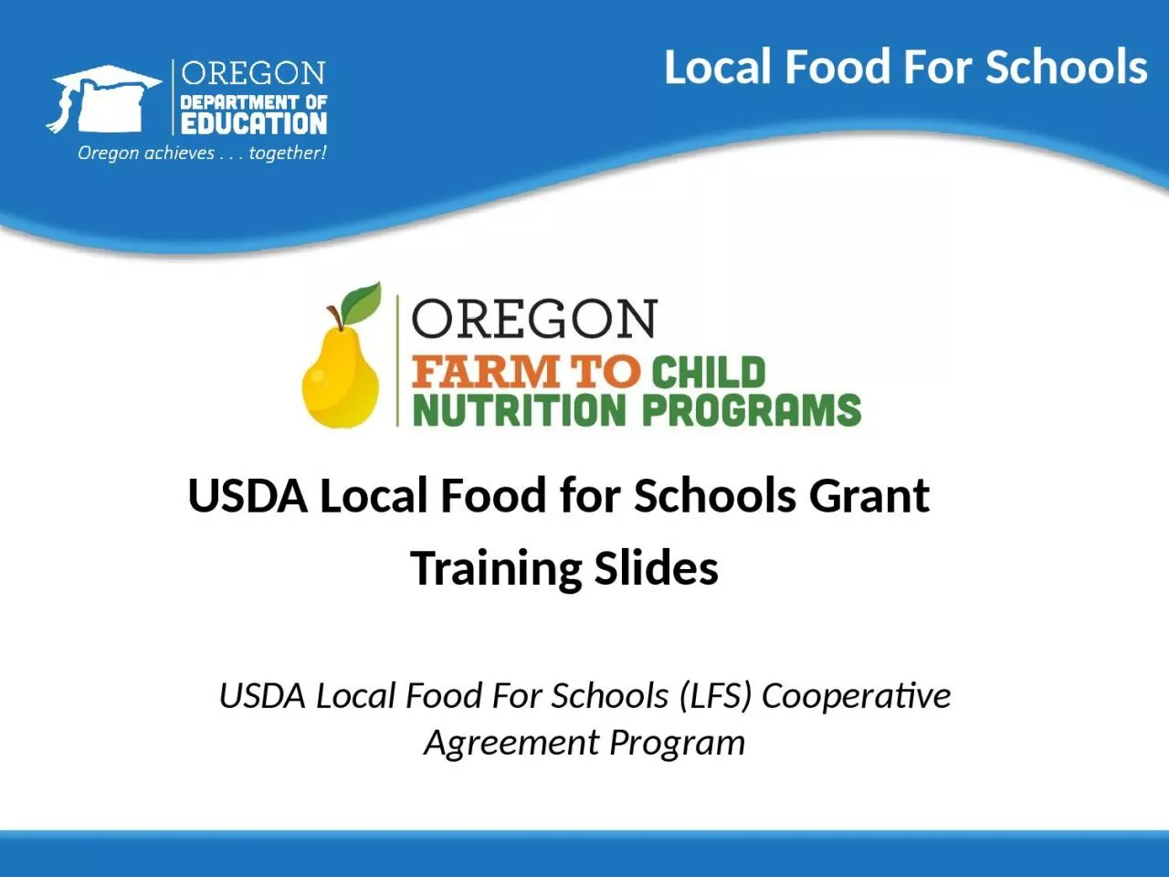 Local Food For Schools USDA Local Food for Schools Grant