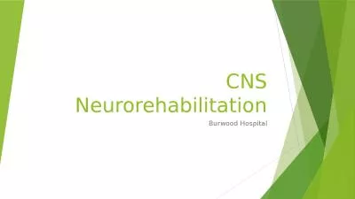 CNS Neurorehabilitation Burwood Hospital