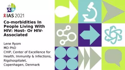 Co-morbidities In People Living With HIV: Host- Or HIV-Associated