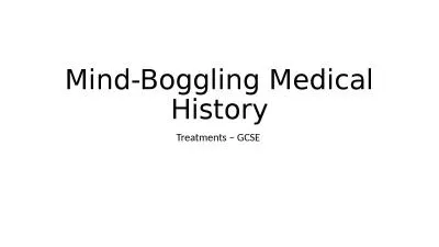Mind-Boggling Medical History