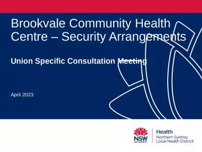 Brookvale Community Health Centre – Security Arrangements