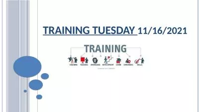 Training Tuesday  11/16/2021