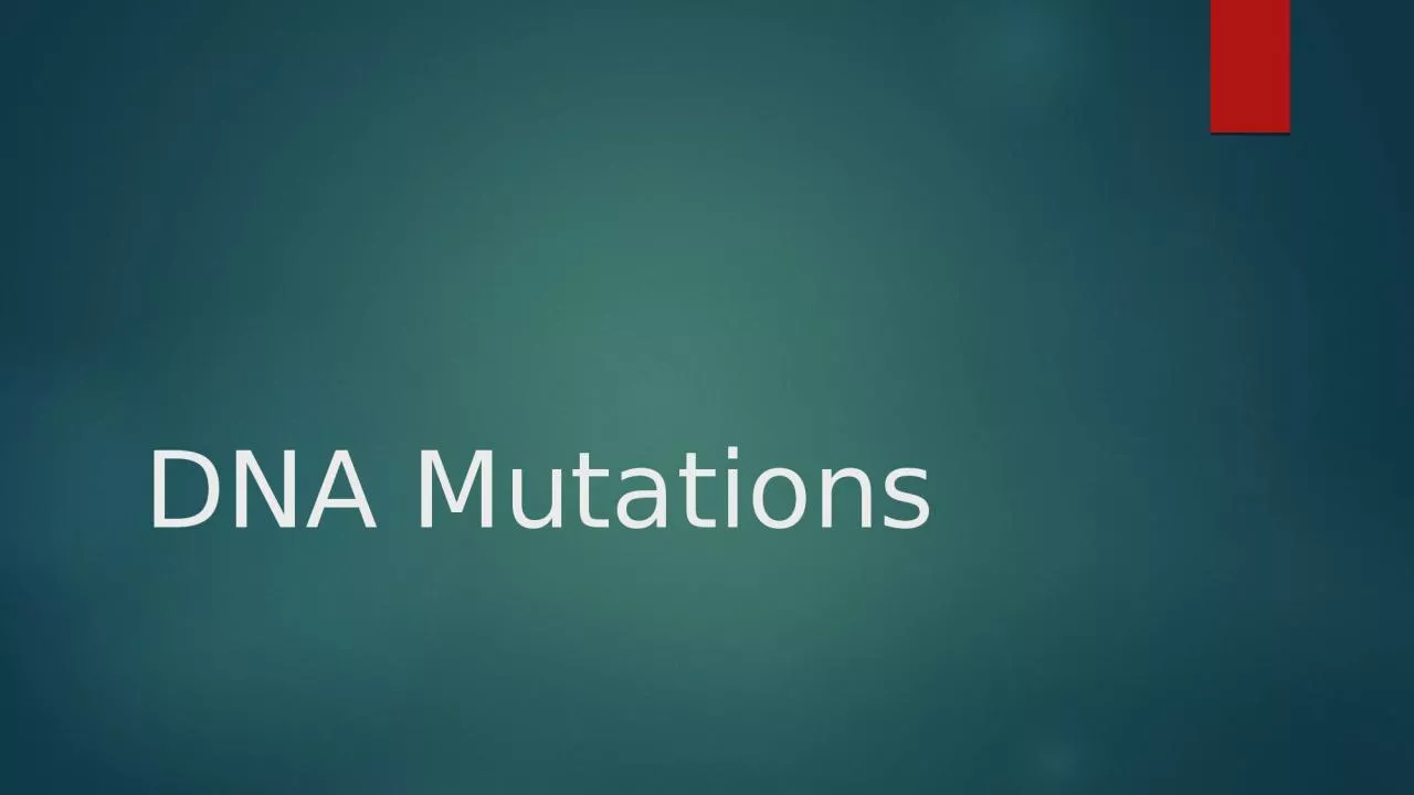 DNA Mutations Base Substitution: