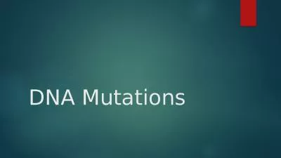 DNA Mutations Base Substitution: