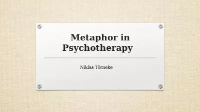 Metaphor   in  Psychotherapy