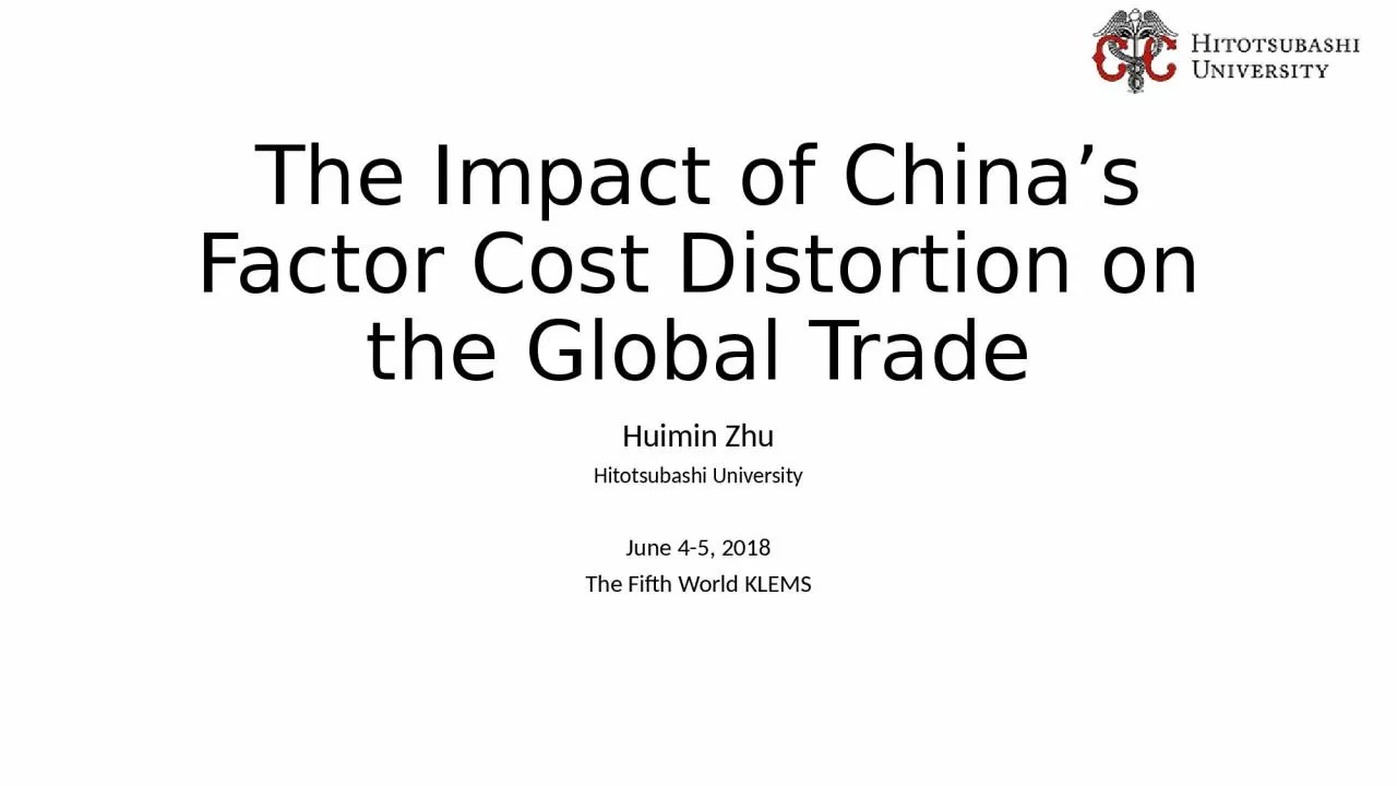 The Impact of  China’s Factor