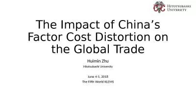 The Impact of  China’s Factor