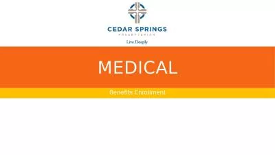 Medical Benefits Enrollment
