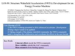 LOI-90: Structure Wakefield Acceleration (SWFA) Development for an Energy Frontier Machine