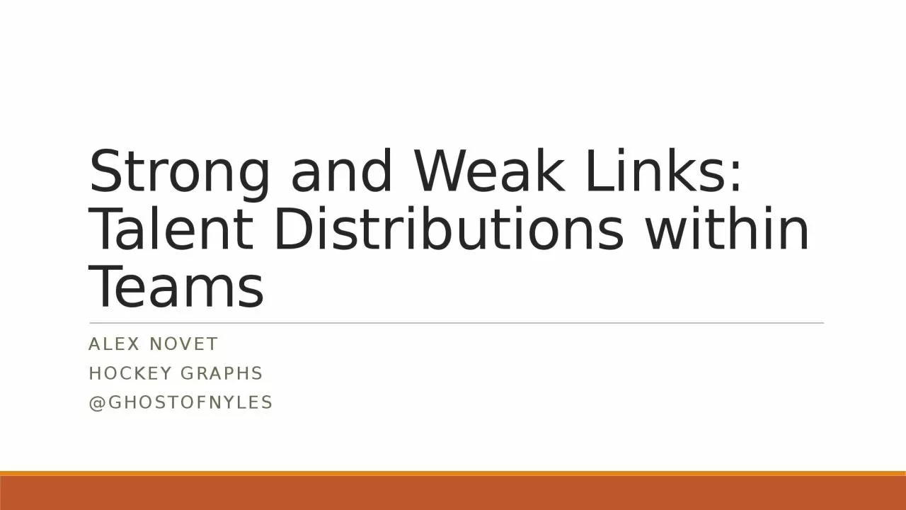Strong and Weak Links:  Talent Distributions within Teams
