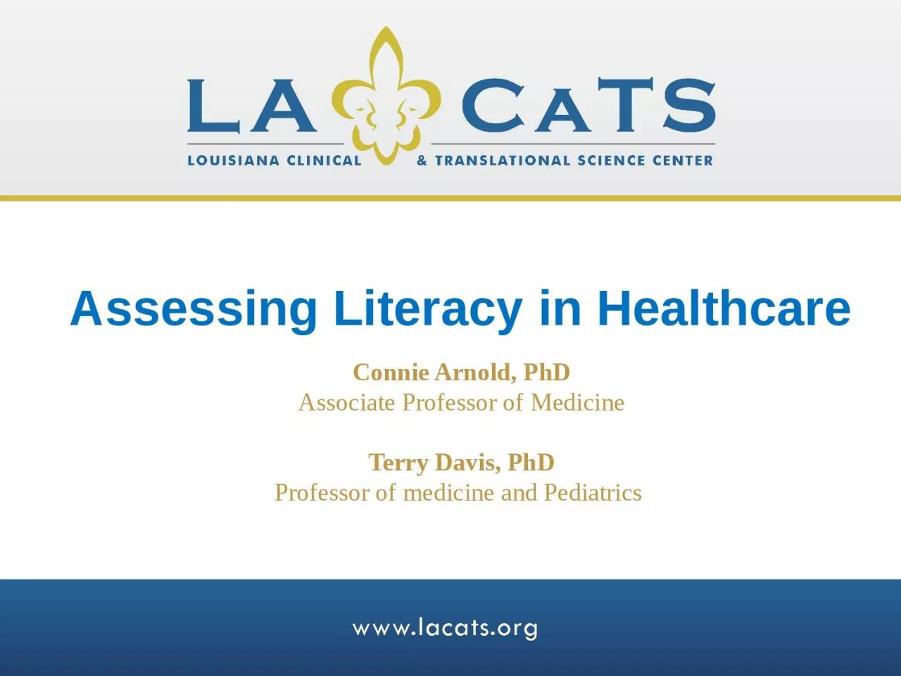 Assessing Literacy in Healthcare