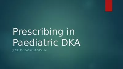 Prescribing in Paediatric DKA