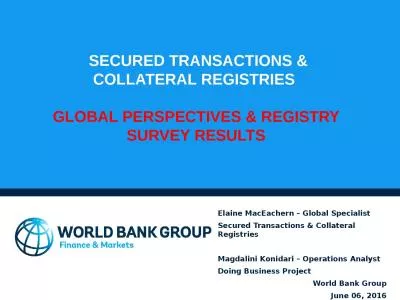 Secured Transactions  & Collateral Registries