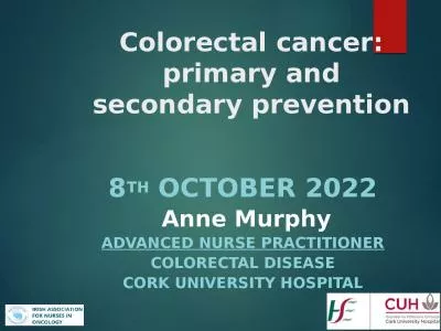 Colorectal cancer: primary and secondary prevention
