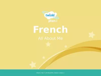 Year One French | Year 3 | All About Me |