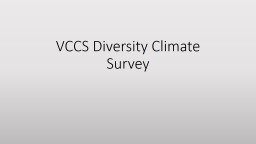 VCCS Diversity Climate Survey
