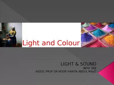 Light and  Colour LIGHT & SOUND