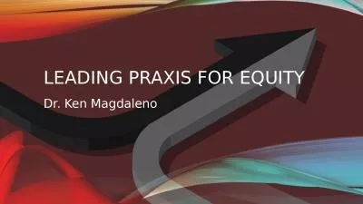 Leading praxis for equity