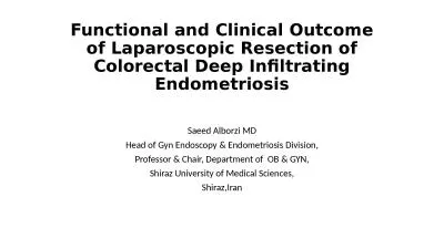 Functional and Clinical Outcome of Laparoscopic Resection of Colorectal Deep Infiltrating Endometri